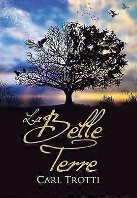La Belle Terre