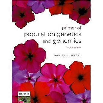 Ein Primer der Populationsgenetik und Genomik
