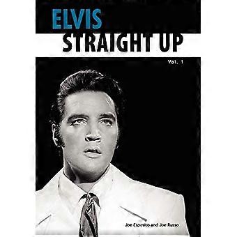 Elvis Straight Up: tegen 1