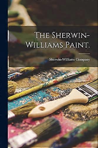 La peinture Sherwin-Williams.