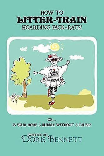 How to Litter-Train Hoarding Pack-Rats!