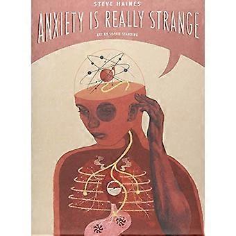 L'ansia è davvero strana (... è davvero strano)
