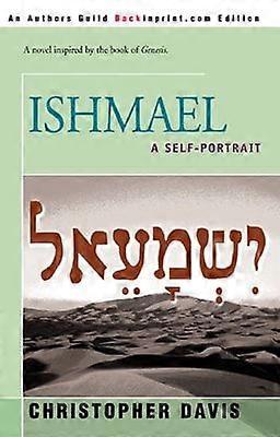 Ishmael a self-portrait