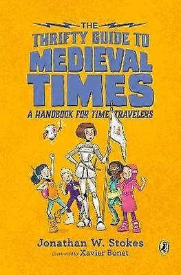 The Thrifty Guide to Medieval Times
