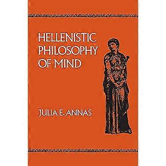 Hellenistische filosofie van de geest (hellenistische cultuur & Society) (hellenistische cultuur en maatschappij)