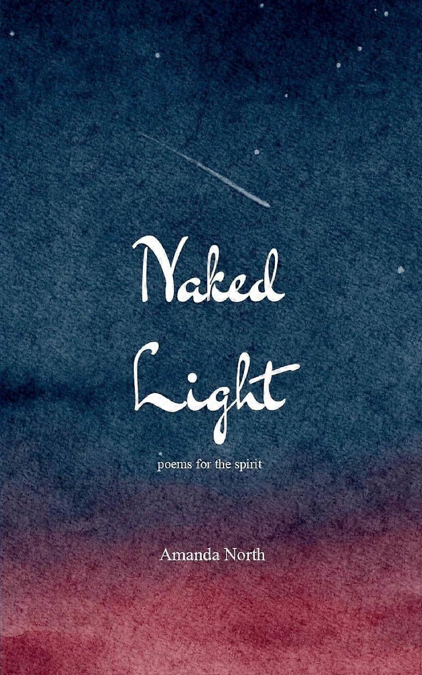 Naked light