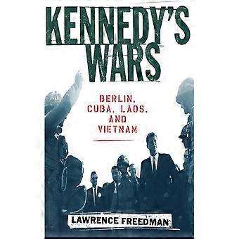 As Guerras de Kennedy: Berlim, Cuba, Laos e Vietnã - Lawrence Freedman - Brochura - Livro em Inglês - História