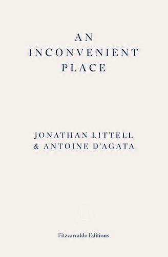 An Inconvenient Place