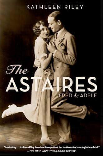 The Astaires Fred & Adele