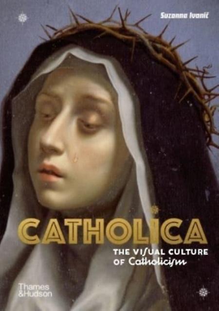 Catholica - Suzanna Ivanic