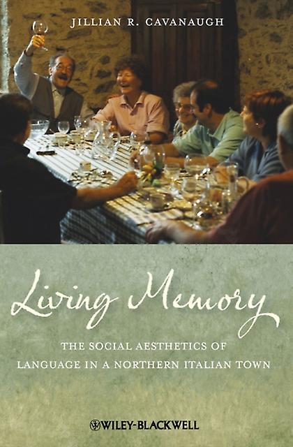 Living Memory by Jillian R. Brooklyn College Cavanaugh Paperback
