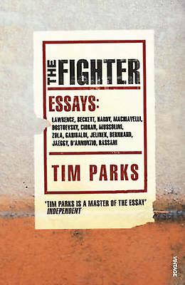 The Fighter by Tim Parks Paperback Book