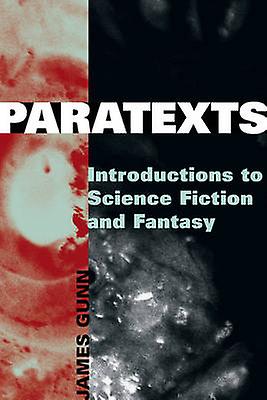 Paratexts by James Gunn Paperback Book