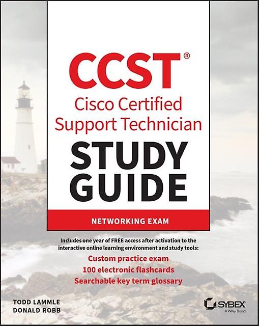 Ccst Cisco Certified Support Technician Study Guide - Donald Robb
