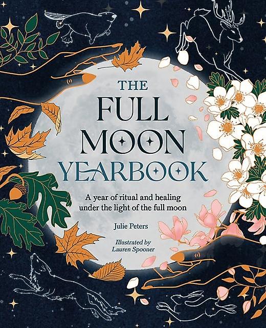 The Full Moon Yearbook by Julie Peters Paperback