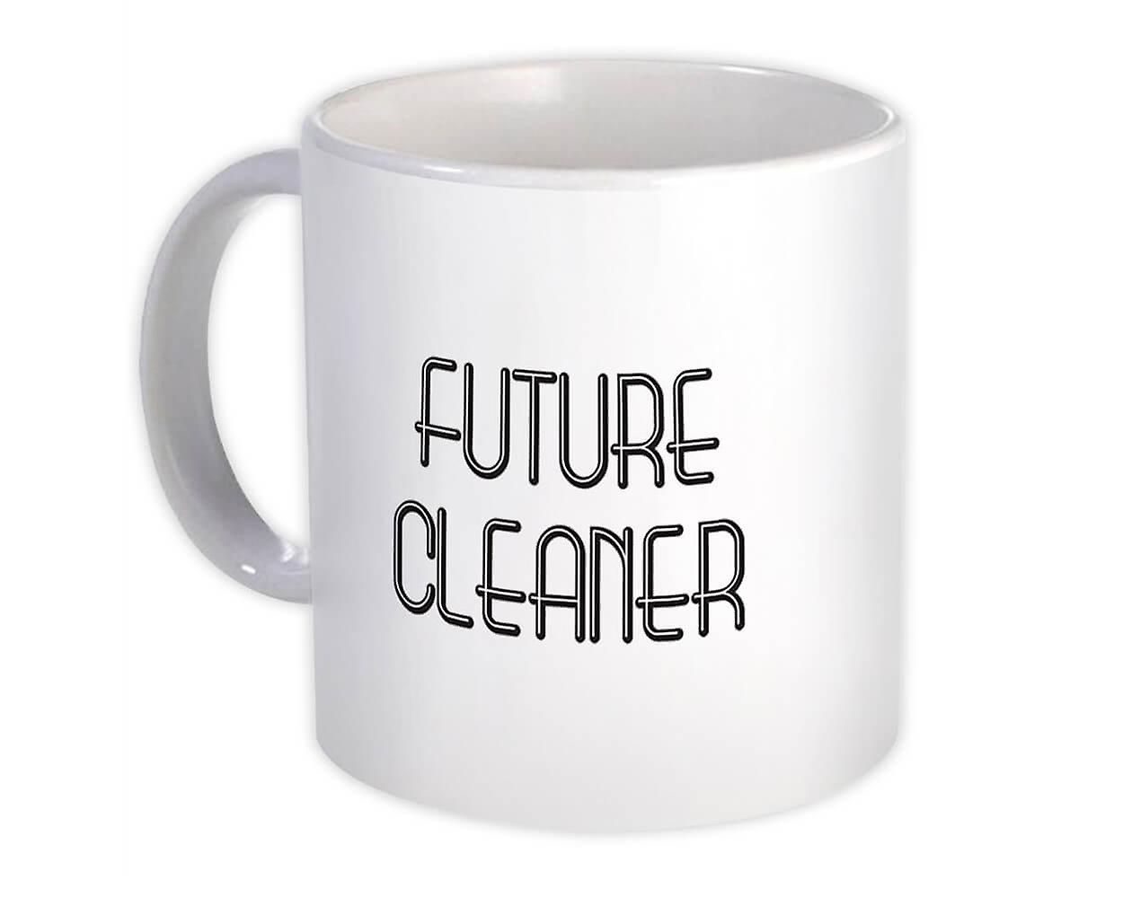 Gift Mug: Future CLEANER Profession