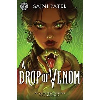 Rick Riordan Presents A Drop Of Venom International Paperback Edition - Sajni Patel