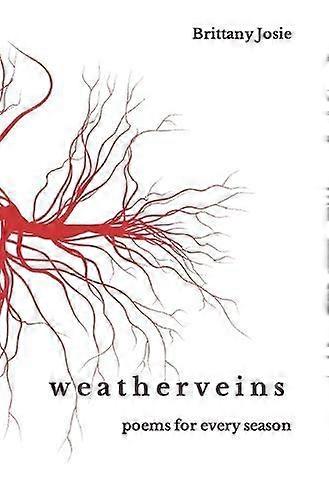 Weatherveins by Brittany Josie Paperback Book