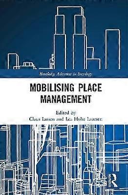 Mobilising Place Management