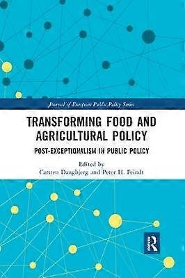 Transforming Food and Agricultural Policy