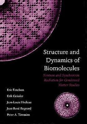 Structure and Dynamics of Biomolecules