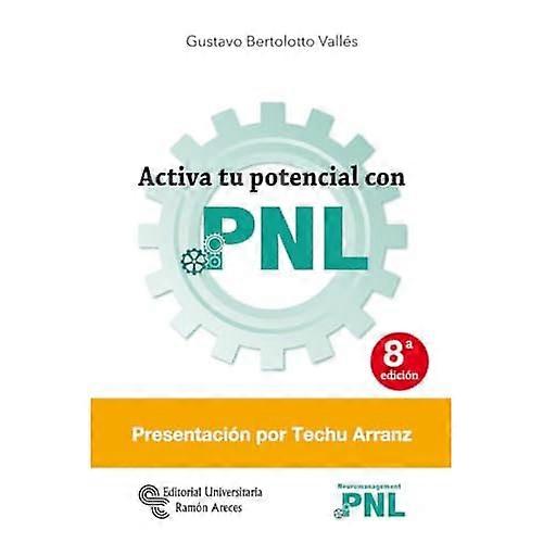 Activa tu potencial con PNL