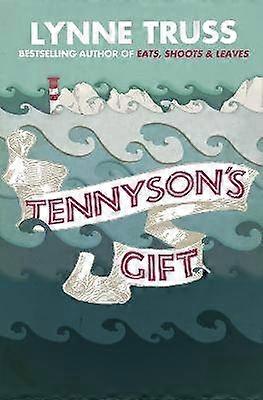 Tennyson's Gift