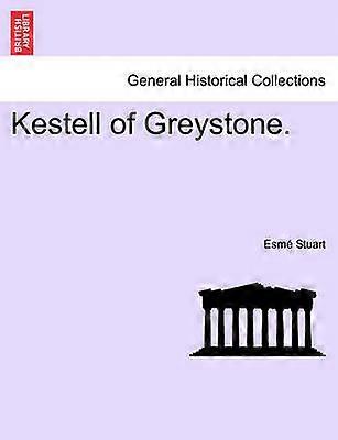 Kestell de Greystone