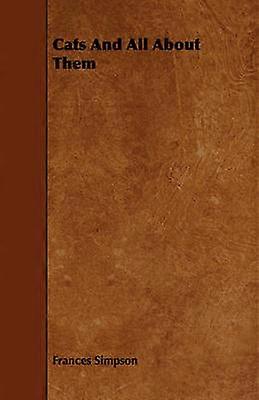 Cats And All About Them