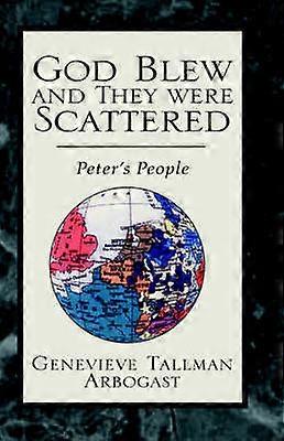 God Blew and They were Scattered