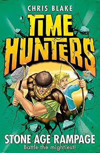 Stone Age Rampage (Time Hunters Book 10)