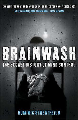 Brainwash: Hemmelig historie om Mind Control