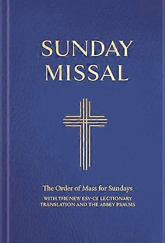 Sunday Missal: The Order of Mass for Sundays (New Lectionary) for use from ADVENT 2024 (Blue binding)