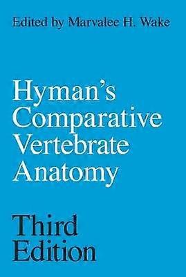 Hyman's Comparative Vertebrate Anatomy