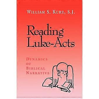 Reading Luke-acts Dynamics Of Biblical Narrative - William S. Kurz - Paperback - en Book