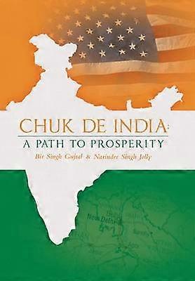 Chuk de India A Path to Prosperity