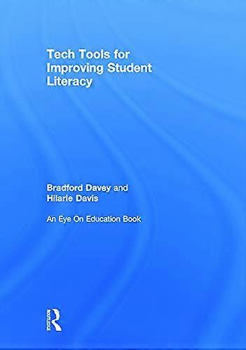 Tech Tools for Improving Student Literacy