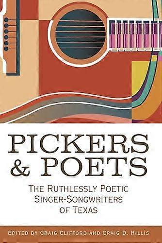 Pickers And Poets by Andy Wilkinson Paperback