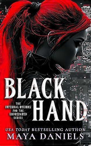 Black Hand - Maya Daniels