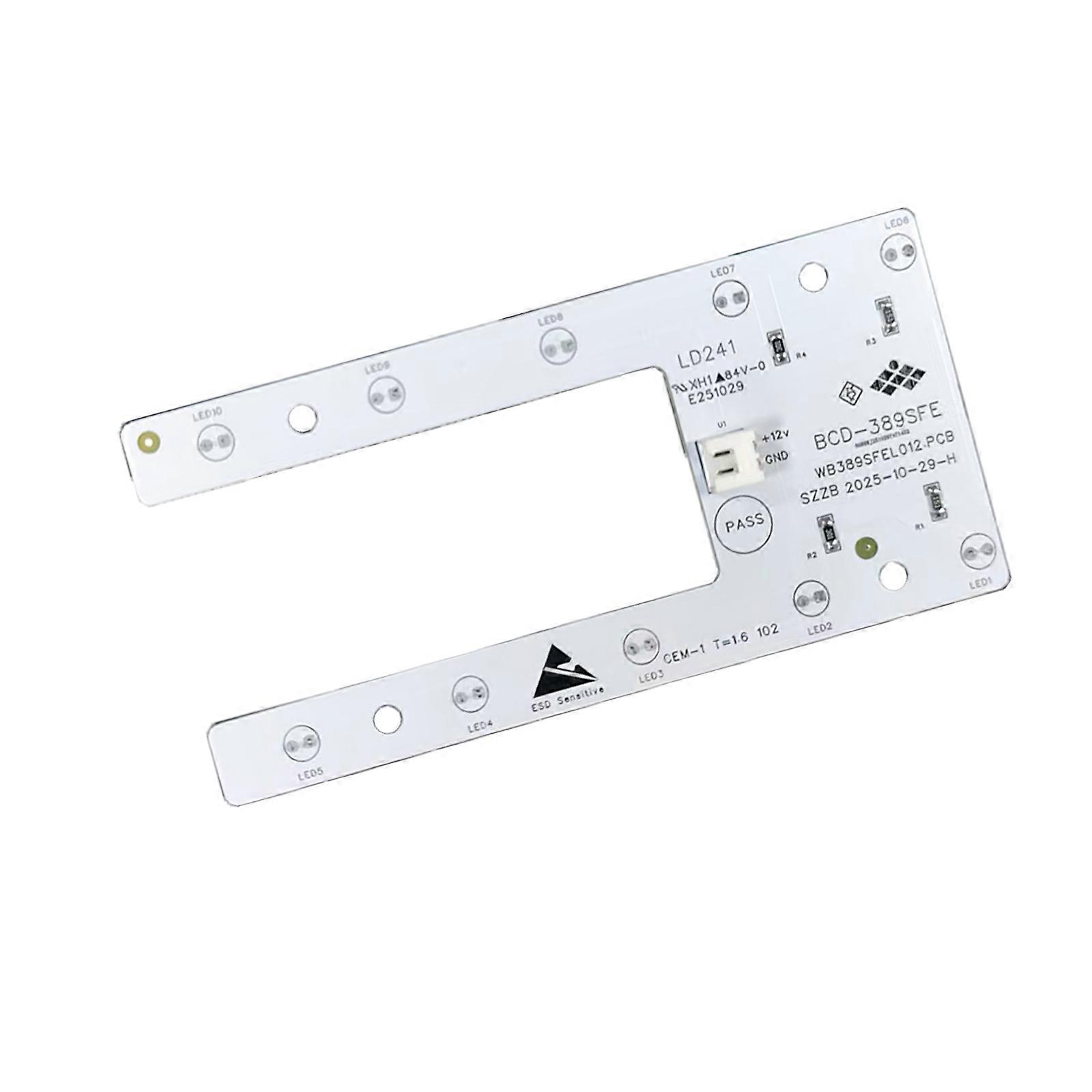 Replacement 12V LED Light Board Replace Freezer Refrigerator Accessories LED Light for BCD-389SFE/BCD-390EGA Multicolor