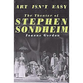 Art isn't Easy: Das Theater von Stephen Sondheim (neues Kapitel)