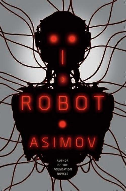 Ich, Roboter (Roboter (Spectra Books))