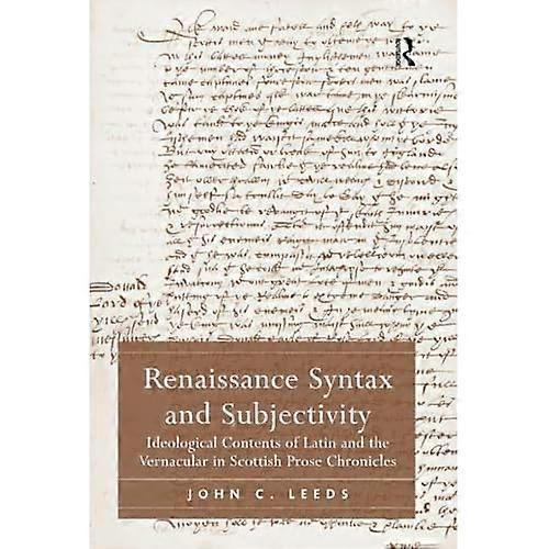 Renaissance Syntax and Subjectivity