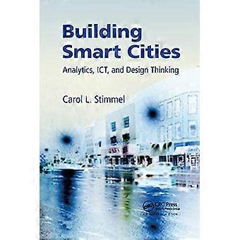 Bygga smarta städer: Analys, IKT och designtänkande