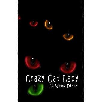 Crazy Cat Lady: 52 ukers dagbok