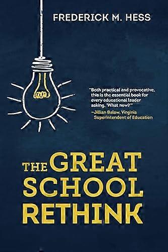 The Great School Rethink