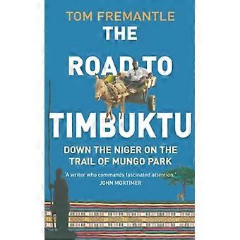 Der Weg nach Timbuktu