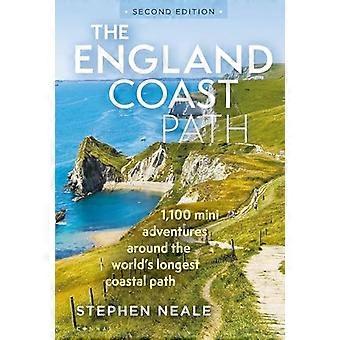 L'England Coast Path 2a edizione: 1.100 mini avventure intorno al sentiero costiero più lungo del mondo