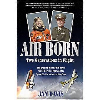 Air Born: Två generationer under flygning