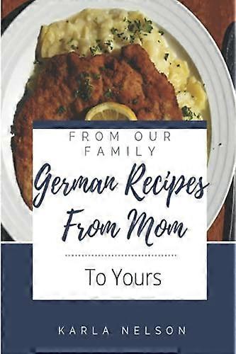 German Recipes from Mom